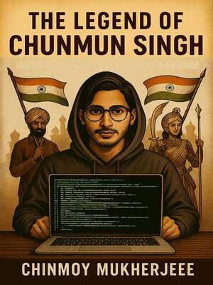 cover image of The Legend of Chunmun Singh